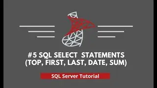 SQL Tutorial - #5 SQL statements (Top, First, Last, Date, Sum)