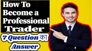 how to become professional trader I pro trader kaise bane #protraders #stockmarket #sharemarket