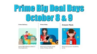 Get Ready For Huge Savings: Amazon Prime Big Deal Days  Oct 8 & 9 2024