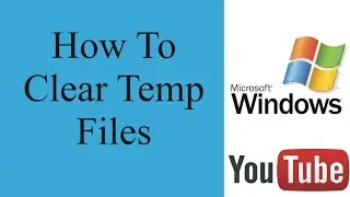 how to clear temp files in windows 7 and increase your windows 7 speed