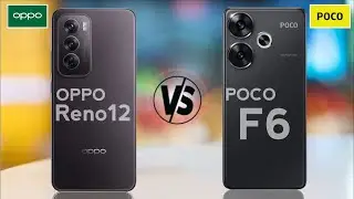 OPPO Reno 12 vs POCO F6