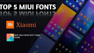 Top 5 Premium Fonts For MIUI | Best Fonts Try it🤩🤩