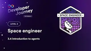 ICP Developer Journey 3.4 | Introduction to agents