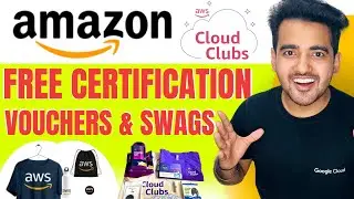 Join AWS Cloud Club 2024 ➤ Get Free Amazon Swags, AWS Certification Vouchers For Everyone!