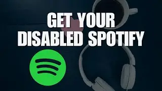 How to Get Your Disabled Spotify Account Back