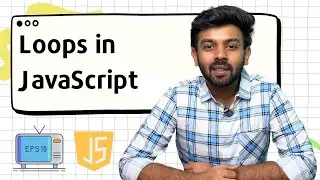 Loops in Java Script | JS for Beginners - 19 | code io - Tamil