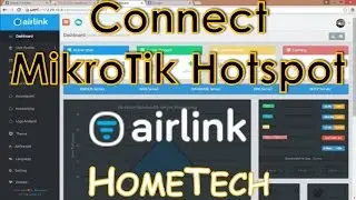 AirLink Hotspot Configuration with MikroTik Hotspot as Radius Client for User Authentication