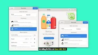 How to Install Bottles on Linux Mint 20.3 | Run Windows Apps in a Bottle on Linux Mint 20.3