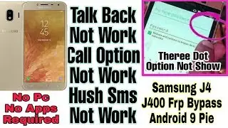 Samsung J400 J4 Frp Bypass Android  9.0 Pie No Pc No Any App