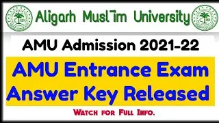 Amu entrance exam answer key released | amu entrance exam result 2021