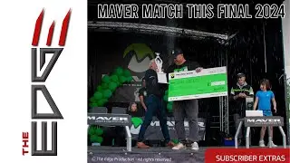 THE 2024 MAVER MATCH THIS FINAL - IN DEPTH
