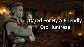 Cared For By A Friendly Orc Huntress (Lesbian ASMR Audio Roleplay) (Rescued) (Strangers to...) (F4F)