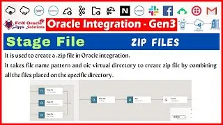 47. Stage Zip File | How to create zip file in Oracle integration | Stage file in oic | OIC tutorial