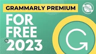 The Legal Way to Get Grammarly Premium!