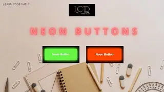 How to Create Neon Buttons with HTML and CSS || Neon Buttons || Neon Effect On Hover