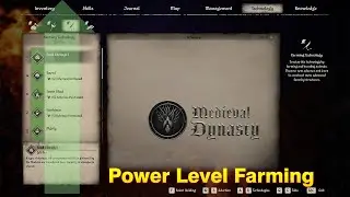 Medieval Dynasty - Power Level Farming