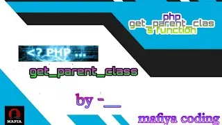 php get_parent_class #shorts #phpforbeginners #programming #phpinhindi #phpprojectcenters #codes