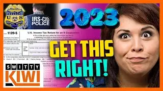 IRS Form 1120-S Line-by-Line Instructions 2024: S Corporation U.S. Income Tax Return 🔶 TAXES S2•E105