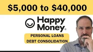 Happy Money Personal Loans Legit?  Should you get a $5,000-$40,000 Personal Loan From Happy Money?