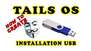 How To Create Tails OS Installation Media | Avoid Surveillance, Censorship, Advertising and Viruses