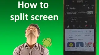 How to split screen on an android phone