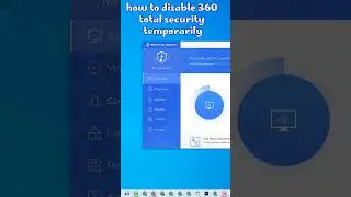 how to disable 360 total security antivirus temporarily