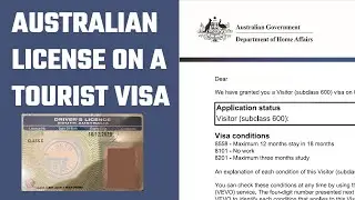 Getting an Australian driver's license on a tourist visa