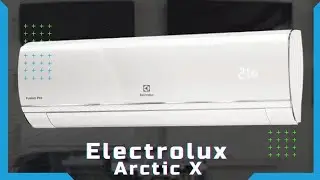 Кондиционер Electrolux Arctic X. Обзор