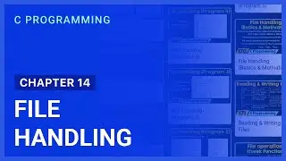 File Handling | Chapter-14 | C Programming