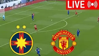 🔴LIVE : Fotbal Club FCSB vs Manchester United European League | 2024-25 Full Match Live Streaming