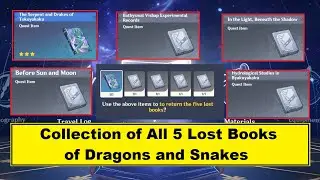 Collection of Dragons and Snakes - All 5 Lost Book Located - Genshin Impact Guides