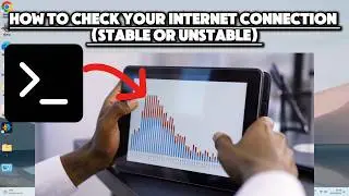 How to Check Your Internet Connection Using CMD? (Stable or Unstable)