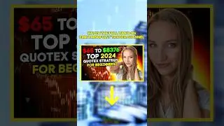 QUOTEX STRATEGY 2024 | HOW TO TRADE PROFITABLY