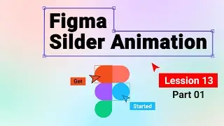 Figma Tutorial for Beginners in Hindi | Lesson 13: Silder Animation | From Basics