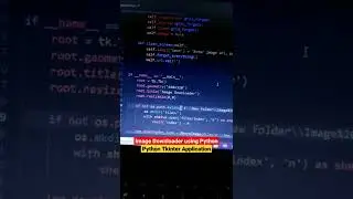 Image Downloader using Python | Python Tkinter Application 👨‍💻 {#shorts #python #coding #tkinter }