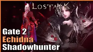 Texas Blood Massacre. Echidna Gate 2 (Demonic Shadowhunter) | Lost Ark