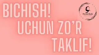 Oson Bichish uchun zo’r taklif! / Andazalar to’plami! Ramazon Oyiga Aksiya!