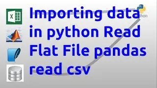 Importing data in python   Read Flat File   pandas read csv