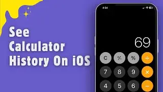 How To Look At Calculator History On iPhone Or iPad | See Calculator History on Iphone | 2024