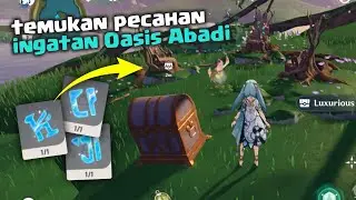 Puzzle Ingatan Oasis Abadi di Sumeru! Hidden Luxurious Chest!? | Genshin Impact