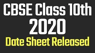 CBSE Class 10th 2020 Date Sheet Released | Jagran Josh