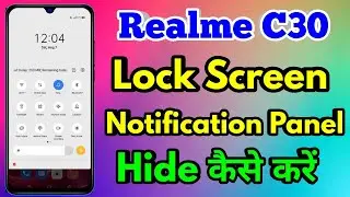 realme c30 lock screen notification setting | realme c30 swipe down to lock screen notification