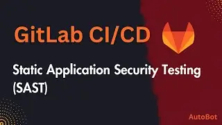 GitLab SAST scanning | Static Application Security Testing