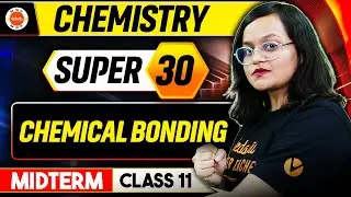 CBSE Class 11 Chemistry: Chemical Bonding and Molecular Structure Super 30 Important Question