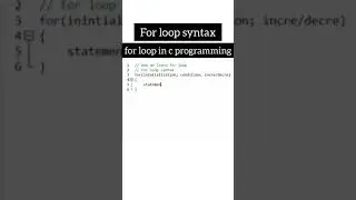 for loop syntax | c programming | 
