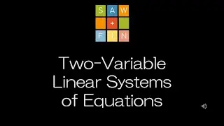 Precalculus 7.2 Two Variable Linear Systems of Equations