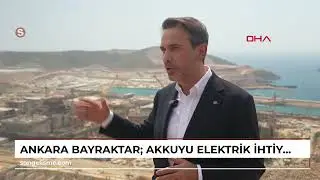 ANKARA Bayraktar: Akkuyu, elektrik ihtiyacımızın yüzde 10'unu tek başına karşılayacak