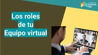 los roles de tu equipo virtual