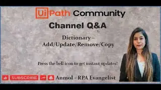 Channel Q&A : All you need to know about Dictionary in UiPath or vb.net | Anmol