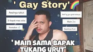 GAY STORY || TUKANG URUT BERUJUNG ENAK !! Bapak urut tampan